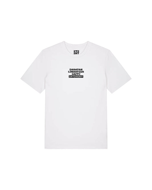 ZARATAK LOKARTZEN GAITU T/B kamiseta
